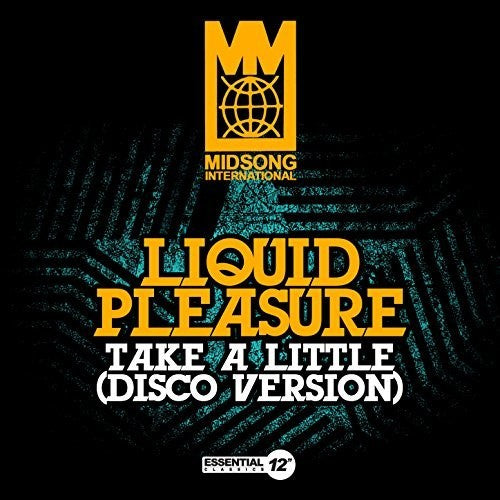 Liquid Pleasure - Take A Little (disco Version) - Music CD