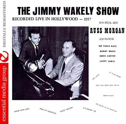 Jimmy Wakely Show: Recorded Live Hollywood / Var - Jimmy Wakely Show: Recorded Live Hollywood / Var - Music CD