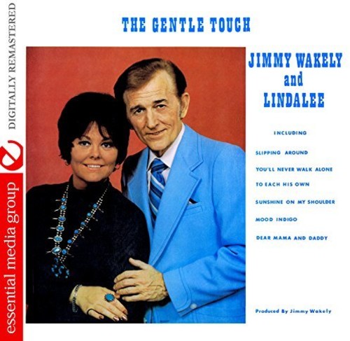 Wakely,jimmy / Wakely,lindalee - Gentle Touch - Music CD