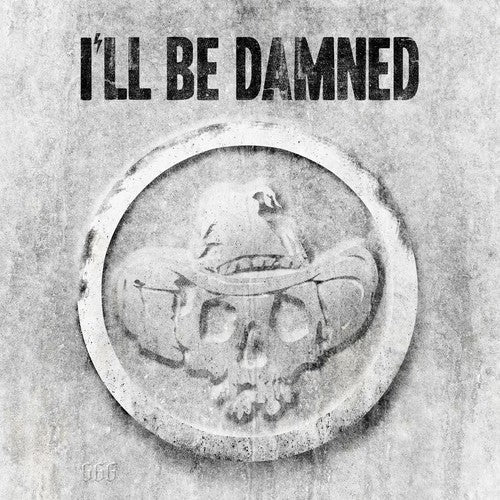 I'Ll Be Damned - I'll Be Damned Vinyl Record