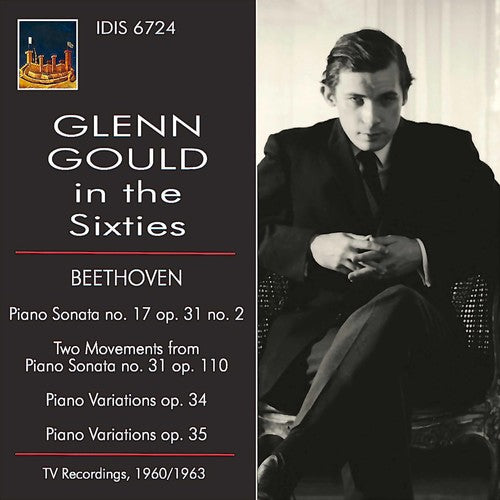Beethoven / Gould - Glenn Gould In The Sixties - Music CD