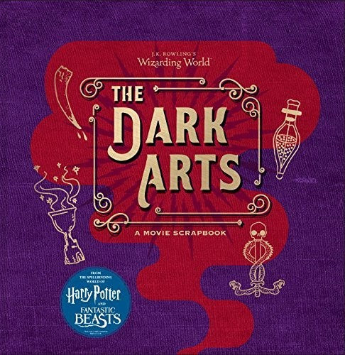 Revenson,jody - J K Rowlings Wizarding World The Dark Arts A Movie - Books
