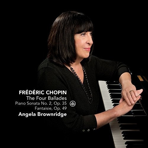Chopin / Brownridge - Frederic Chopin: Four Ballades - Super Audio CD