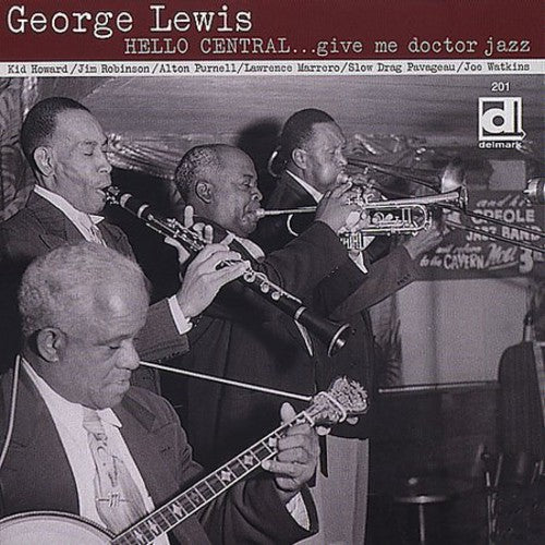 the album cover for George Lewis - Hello Central Give Me Doctor Jazz