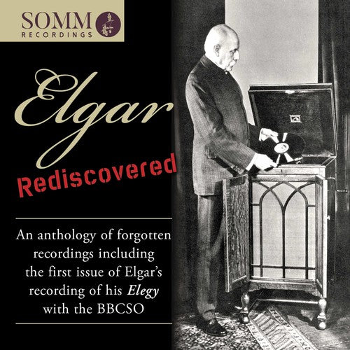 Elgar / Elgar - Elgar Rediscovered: Anthology Of Forgotten - Music CD