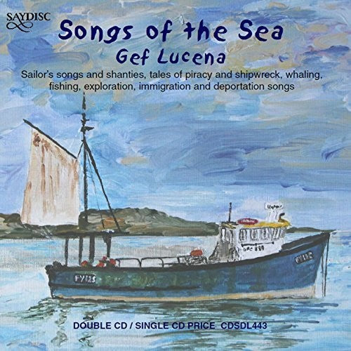 Cutler / Dibdin / Henderson / Lucena - Songs Of The Sea - Music CD