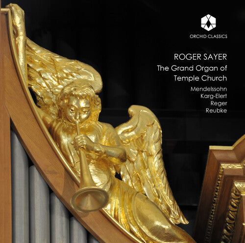 Mendelssohn / Sayer - Grand Organ Of Temple Church - Music CD