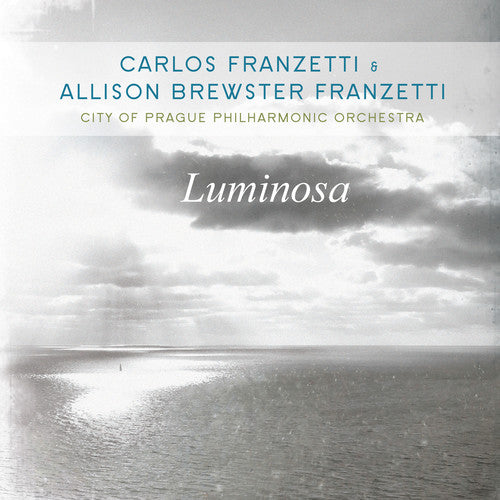 Franzetti,carlos / Franzetti,allison Brewster - Luminosa - Music CD