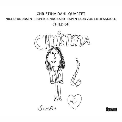 Dahl,christina / Knudsen,niclas / Lundgaard,jesper - Childish - Music CD