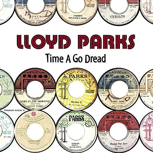 Parks,lloyd - Time A Go Dread - Music CD