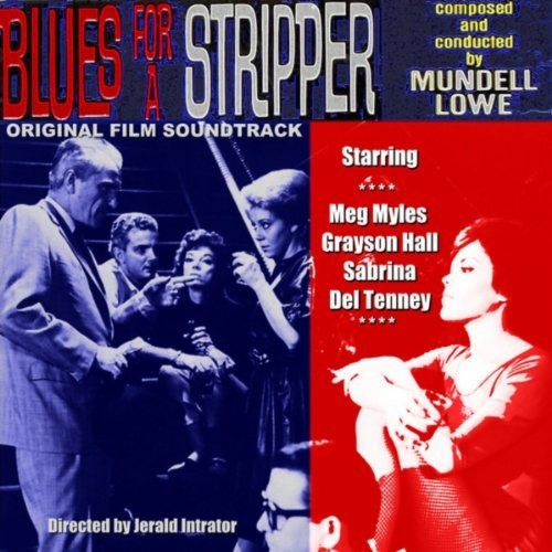 Lowe,mundell - Blues For A Stripper - Vinyl Record