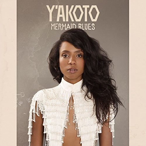 Y'akoto - Mermaid Blues - Music CD