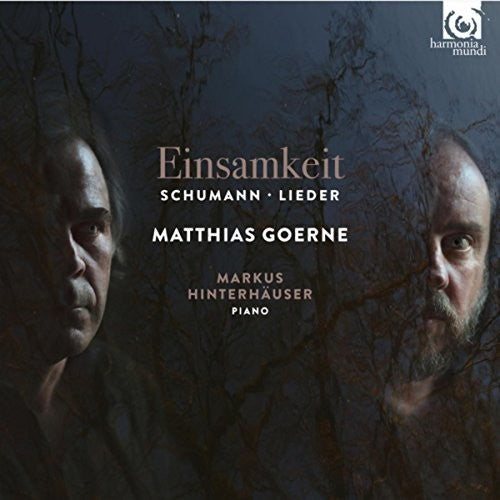 Schumann / Goerne,matthias - Einsamkeit - Music CD