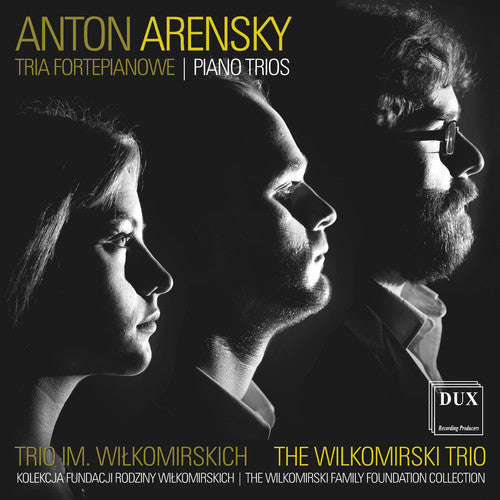 the album cover for Arensky / Wilkomirski Trio - Anton Arensky: Piano Trios