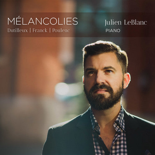 the album cover for Julien Leblanc - Melancolies