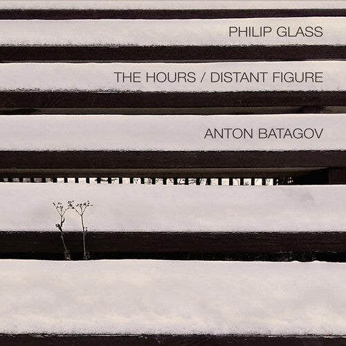 Batagov,anton - Glass: Hours Distant Figure - Music CD