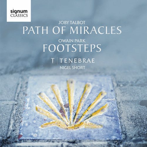 Owain Park / Talbot / Tenebrae / Short - Owain Park: Footsteps / Joby Talbot: Path Of - Music CD