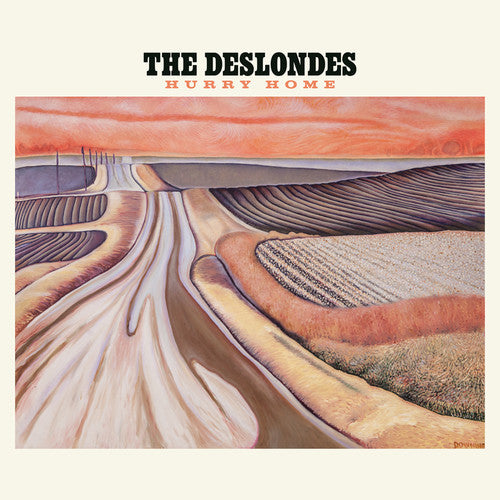 Deslondes - Hurry Home - Music CD