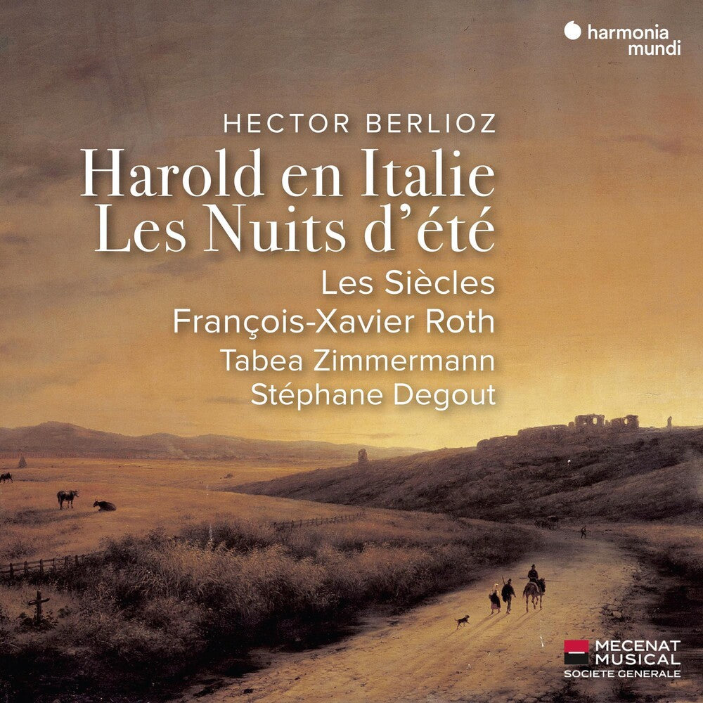 the album cover for Les Siecles / Frangois Roth -Xavier - Berlioz: Harold En Italie Les Nuit D'ete