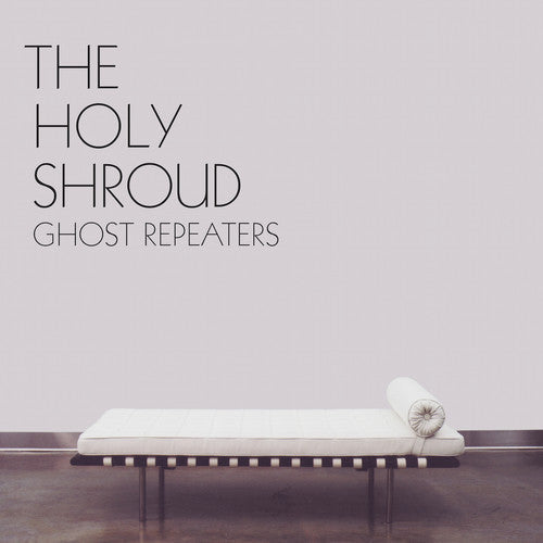 Ghost Repeaters [LP] Vinyl Record