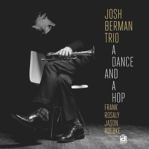 Josh Berman - Dance & A Hop Vinyl Record