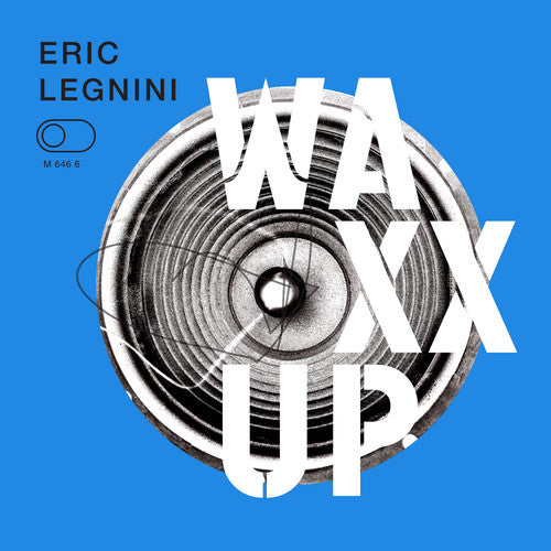the album cover for Eric Legnini - Waxx Up