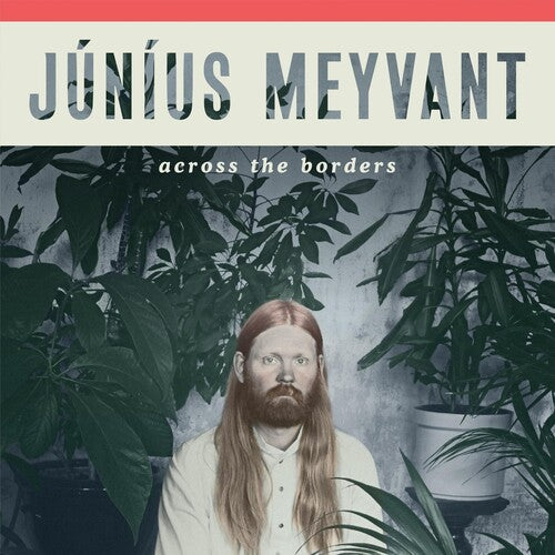 Junius Meyvant - Across The Borders - Vinyl Record