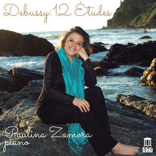 the album cover for Paulina Zamora - Claude Debussy: 12 Etudes