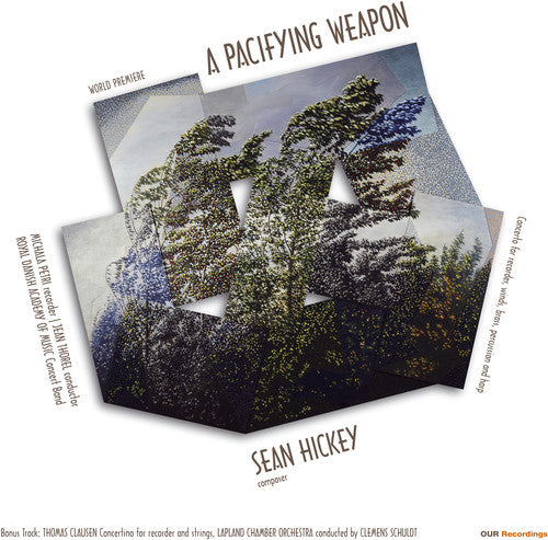 Sean Hickey: A Pacifying Weapon [LP] Vinyl Record