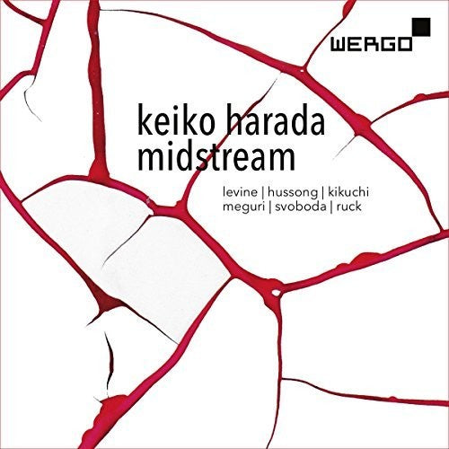 the album cover for Harada / Levine / Hussong / Svoboda / Ruck - Keiko Harada: Midstream