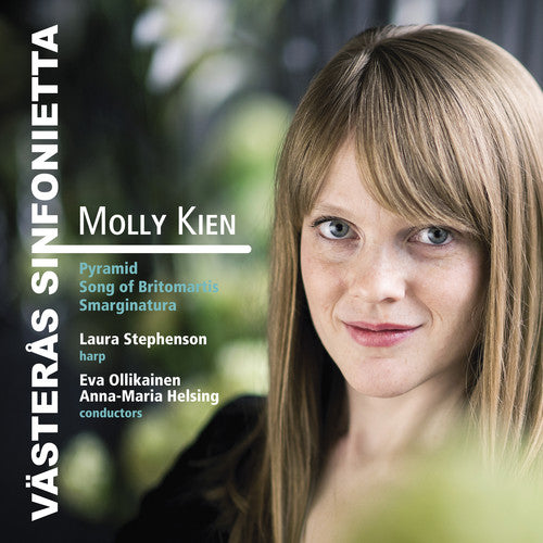 Kien / Sinfonietta / Ollikainen / Stephenson - Molly Kien: Orchestral Works - Music CD
