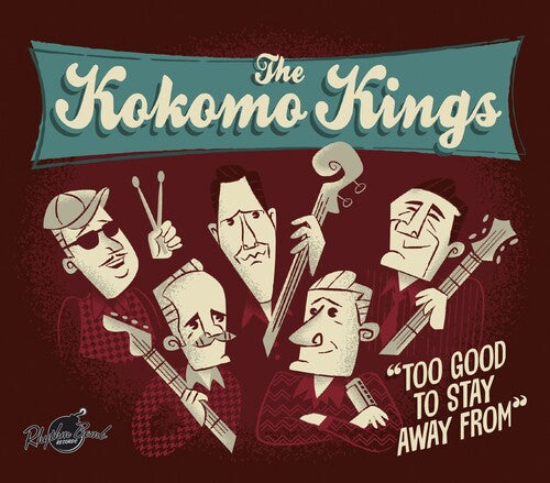 Kokomo Kings - To Good To Stay Away From - Music CD