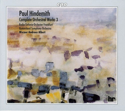 Hindemith / Albert / Radio So Frankfurt - Complete Orchestral Works 3 - Music CD
