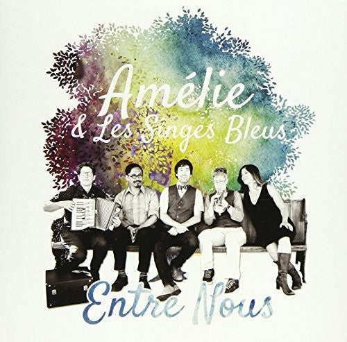 Amelie & Les Singes Bleus - Entre Nous - Music CD