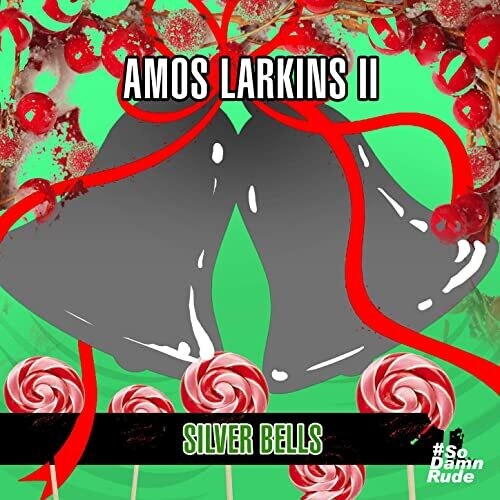 Amos Larkins Ii - Silver Bells - Music CD