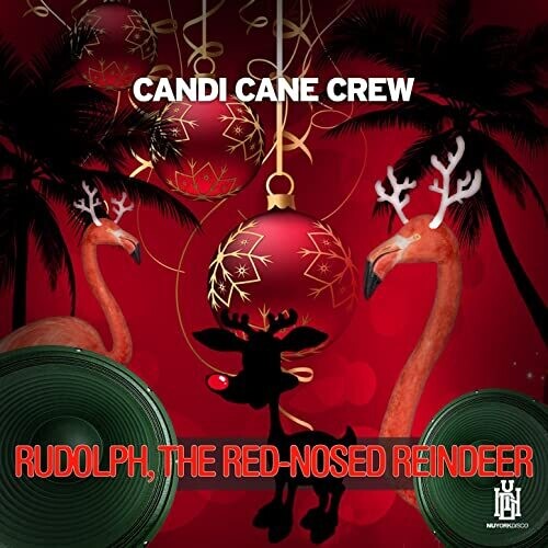 Candi Cane Crew - Rudolph, The Red-nosed Reindeer - Music CD
