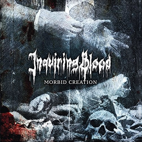 the album cover for Inquiring Blood - Morbid Creation