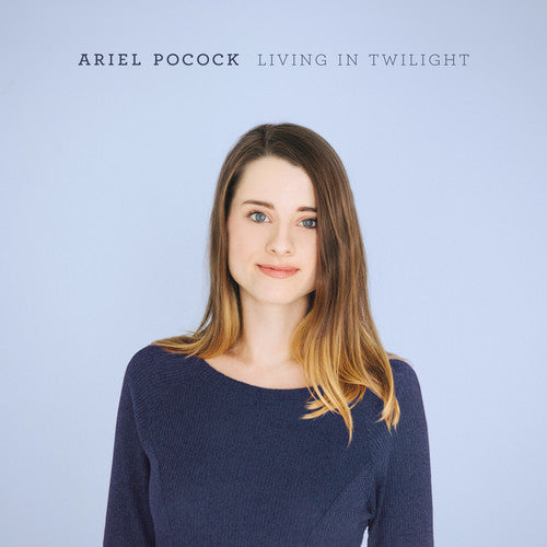 Pocock,ariel - Living In Twilight - Music CD