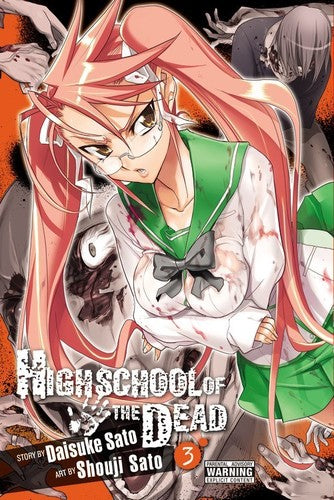 Sato,daisuke / Sato,shouji - Highschool Of The Dead Vol 3 - Books