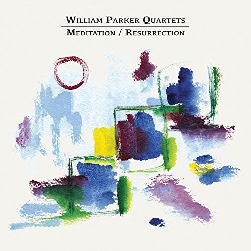 Parker,william - Meditation / Resurrection - Music CD