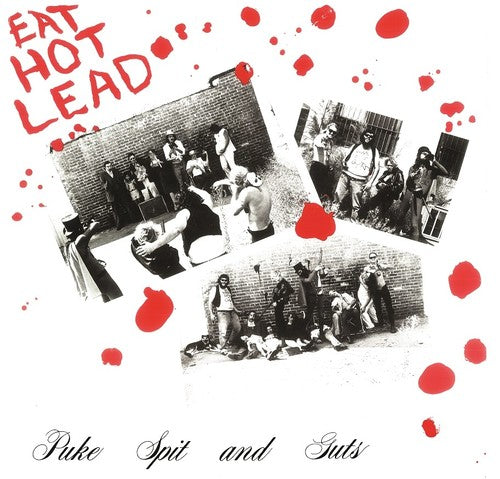 Puke Spit & Guts - Eat Hot Lead Vinyl Record