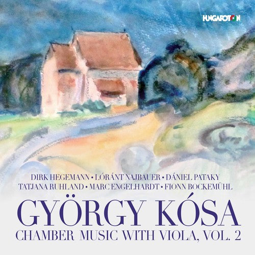 Kosa / Hegemann / Najbauer / Pataky - Gyorgy Kosa: Chamber Music With Viola Vol 2 - Music CD