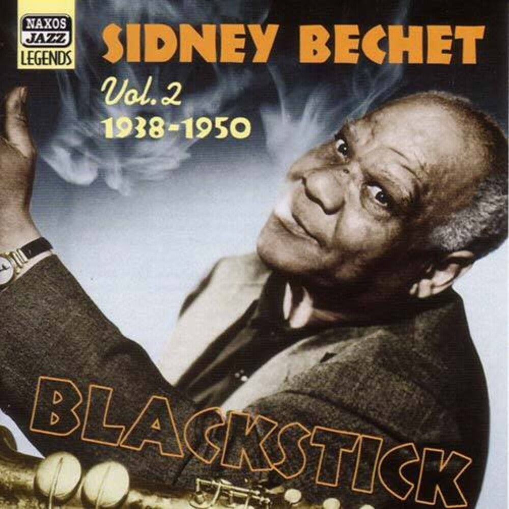 the album cover for Bechet; Sidney - Blackstick
