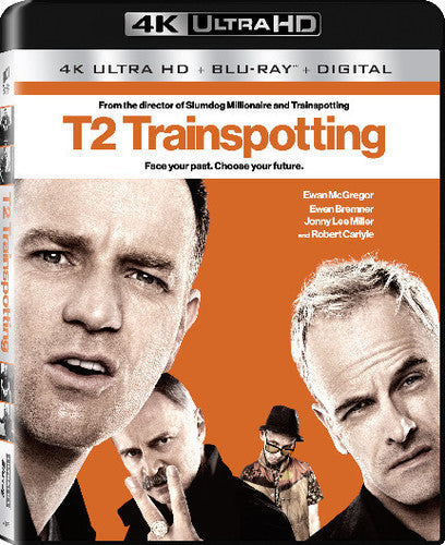 T2: Trainspotting - T2: Trainspotting - UHD
