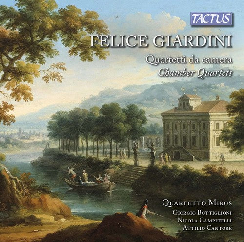 Giardini / Quartetto Mirus - Felicve Giardini: Chamber Quartets - Music CD