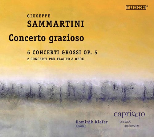 Sammartini / Barockorchester - Giuseppe Sammartini: Concerto Grazioso - Music CD