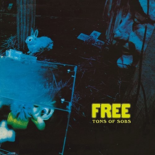 Free - Tons Of Sobs Vinyl Record