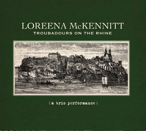 Mckennitt,loreena - Troubadours On The Rhine (a Trio Performance) - Music CD