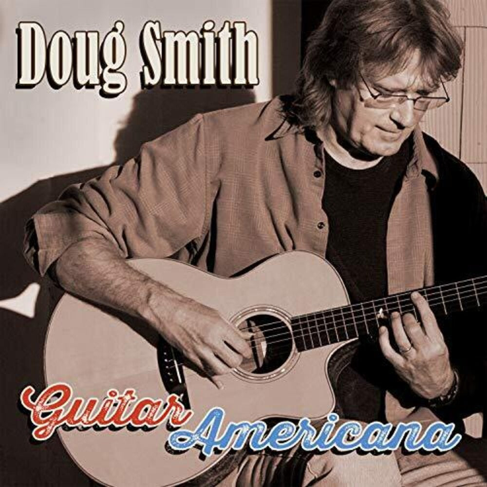 the album cover for Doug Smith - Guitar Americana