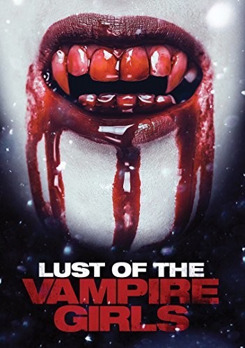 Lust Of The Vampire Girls - Lust Of The Vampire Girls - DVD